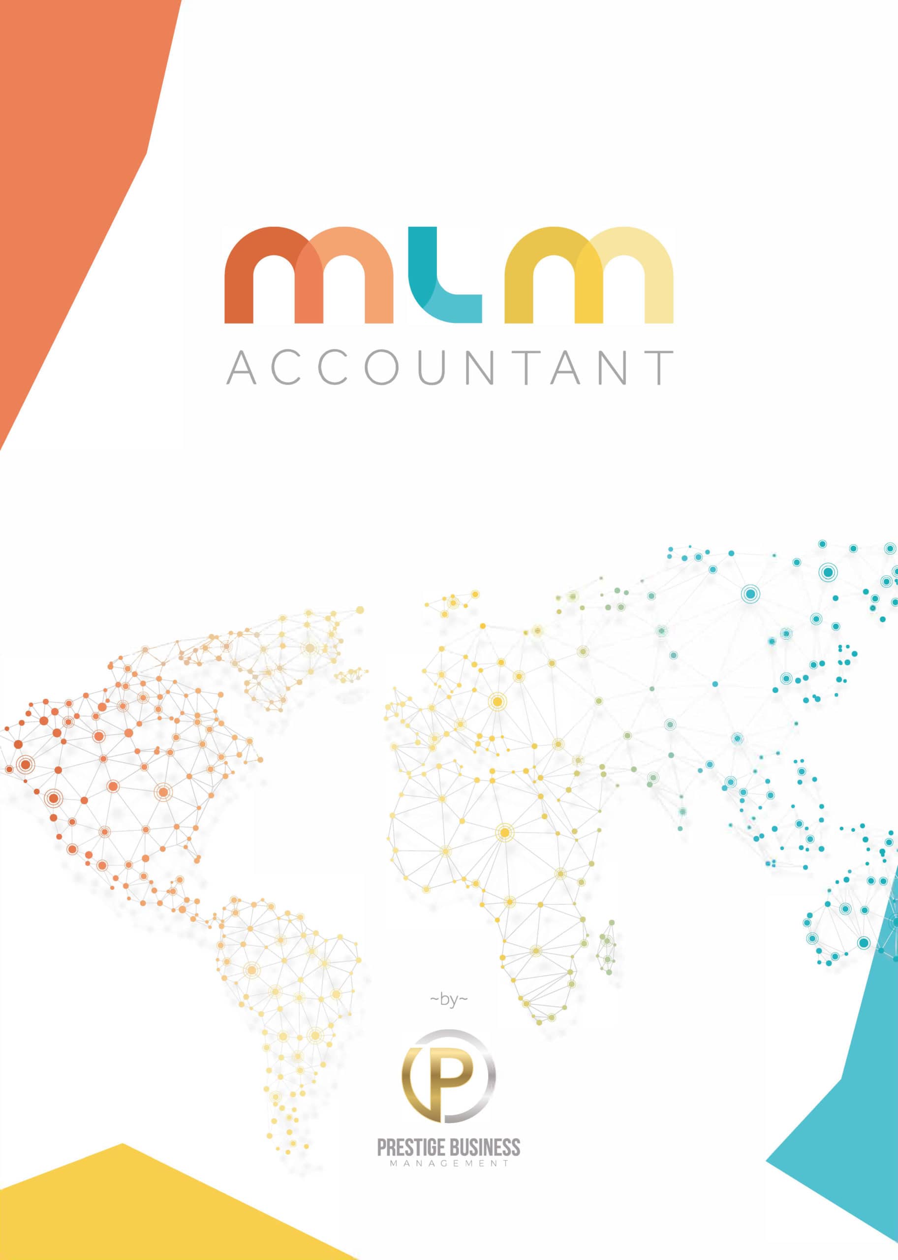 MLM Guide to Tax & Accounting - The MLM Accountant